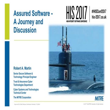 HIS 2017 Robert Martin- assured software  a journey and discussion-final