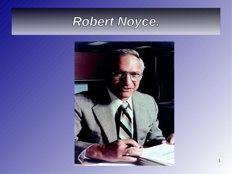 Robert noyce