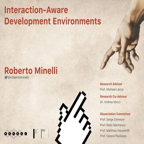Interaction-Aware Development Environments