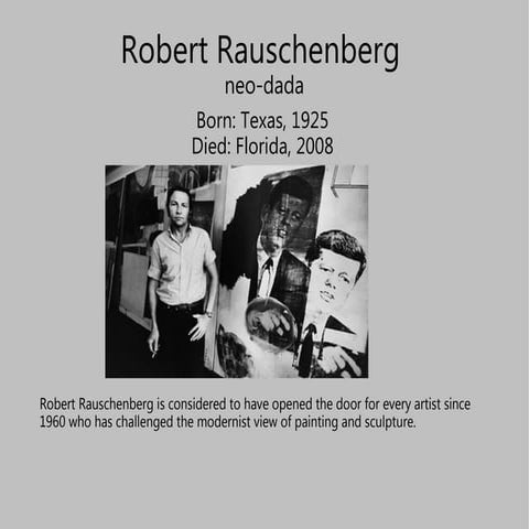 Robert Rauschenberg   presentation