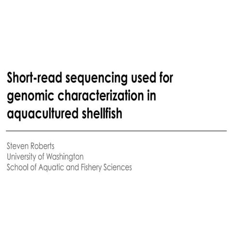 NSA2012 Short reads and Oyster Genome Resources