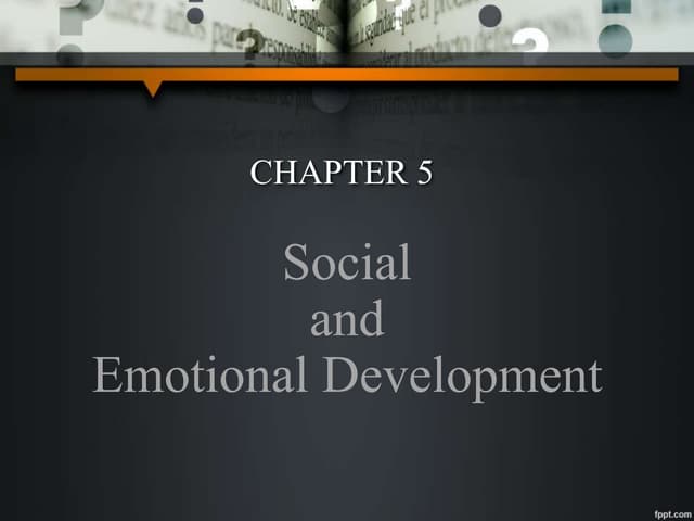 Social and Emotional Development