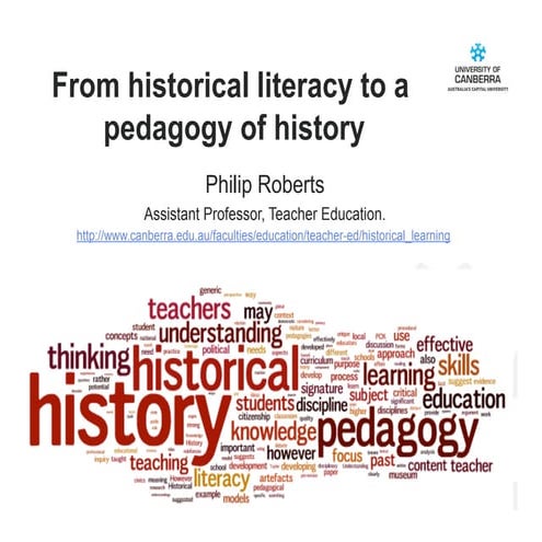 Roberts historical literacy   pedagogy
