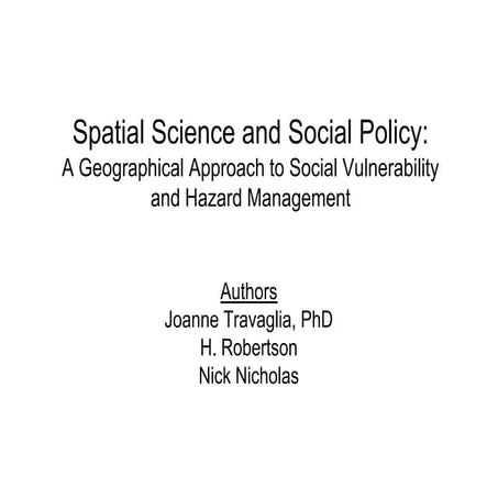 Spatial Science and Social Policy: A Geographical Approach to Social Vulnerab...