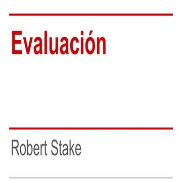 Robert stake, evaluación