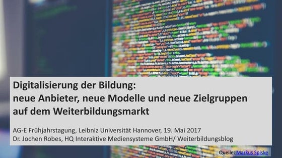 Digitalisierung der Bildung: neue Anbieter, neue Modelle und neue Zielgruppen...