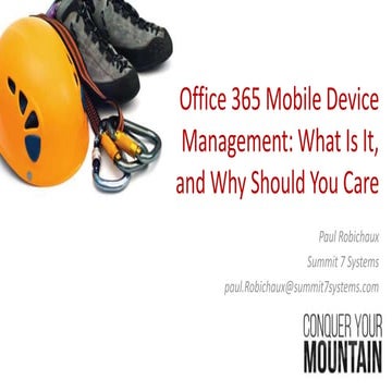 Office 365 Mobile Device Management: What Is It, and Why Should You Care - Pa...
