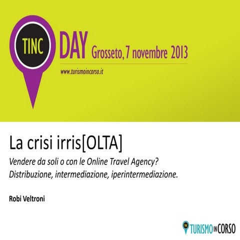 La crisi irris[OLTA] | Robi Veltroni