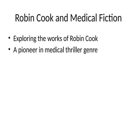 Robin Cook and the Evolution of Medical Thriller Fiction: Exploring ...