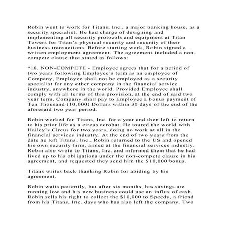 Robin went to work for Titans, Inc., a major banking house, as a sec.docx