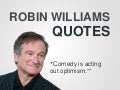 Robin Williams Quotes