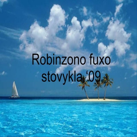 Robinzonas Fuxas 3 pamainos metraštis | PPT