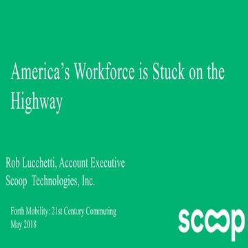America's Workforce is Stuck on the Highway,  Rob Lucchetti