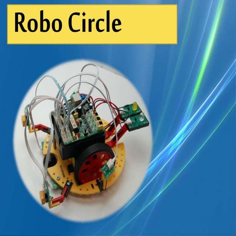 การใช้งานหุ่นยนต์รุ่น Robo-Circle | PPTX