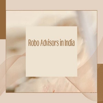 7 Points about Robo Advisors in India 2024