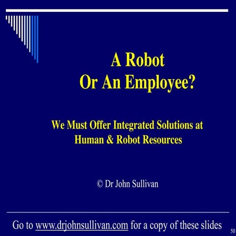 A Robot Or An Employee?