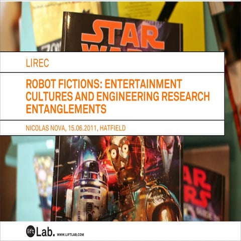Robot fictions: entertainment cultures and engineering research entanglements