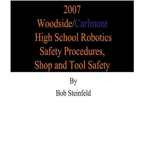 Robotic Workshop Safety Tips