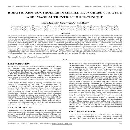 Robotic arm controlled in missile launchers using plc and image authenticatio...