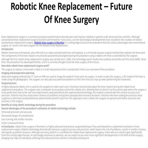 Robotic Knee Replacement Future Of Knee Surgery.pptx