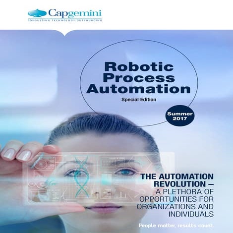 Capgemini Robotic Process Automation special edition summer 2017