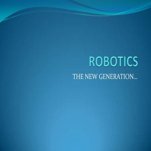 ROBOTICS