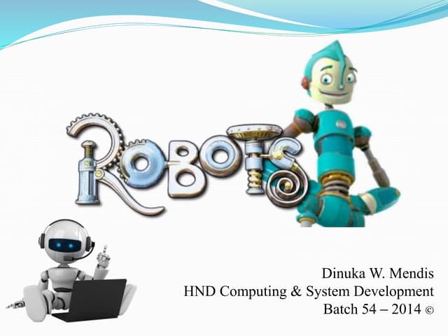 Robots