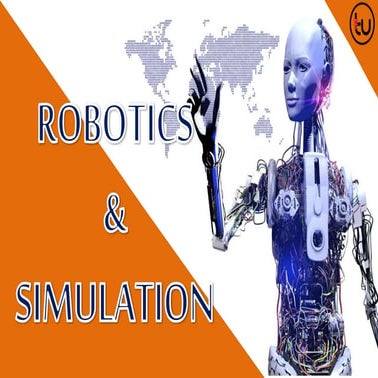 What Is Robotics & It's Simulation ?