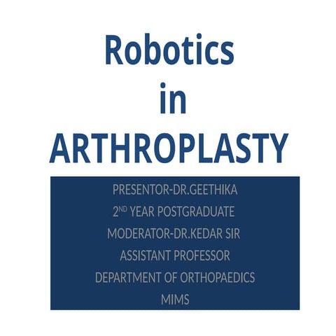 ROBOTICS robotics in total knee replacement