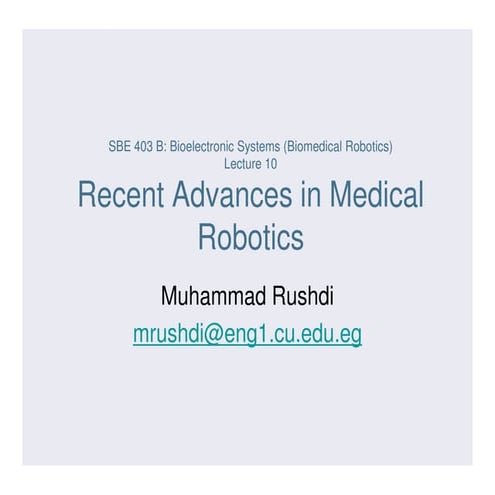 Recent Advances In Medical Robotics | PDF