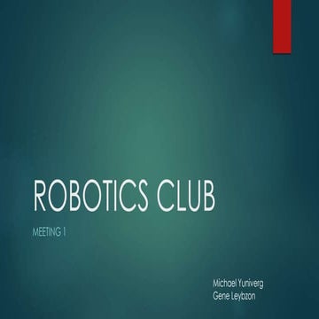 Robotics Club Lesson 1 | PPTX