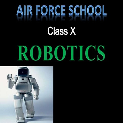 Robotics and Technology