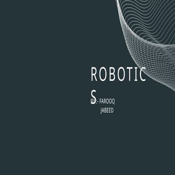 Robotics presentation for education purpose | PPTX