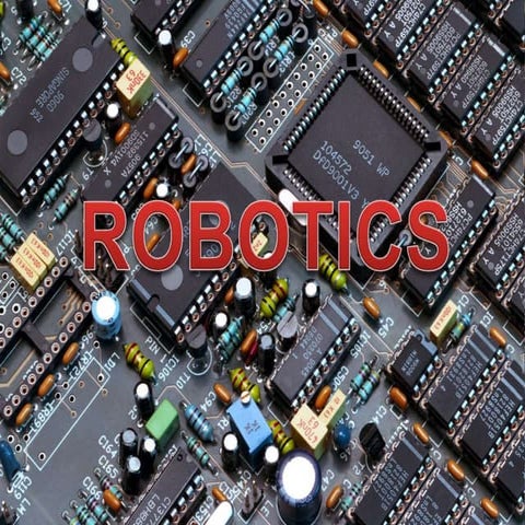 Robotics