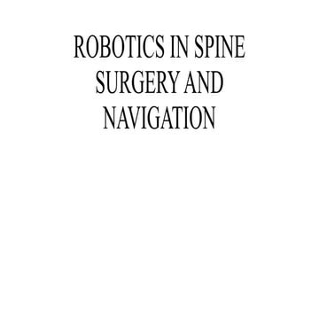 ROBOTICS IN SPINE SURGERY AND NAVIGATION.pptx