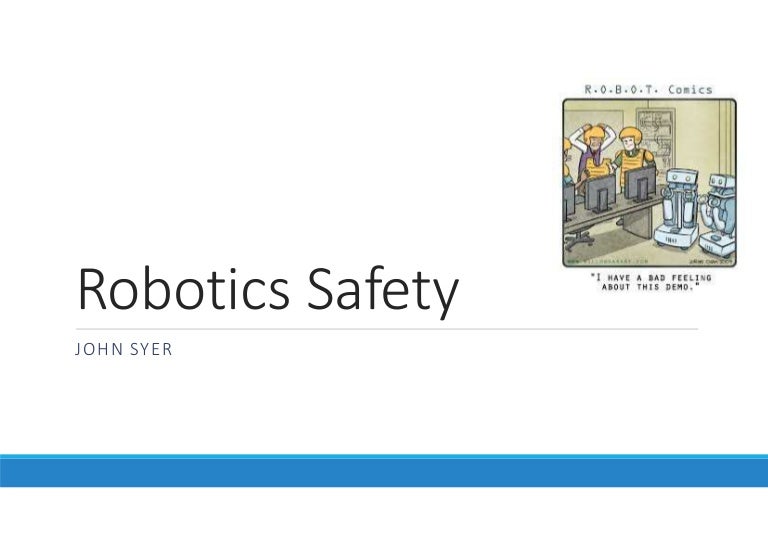 Robotics Safety