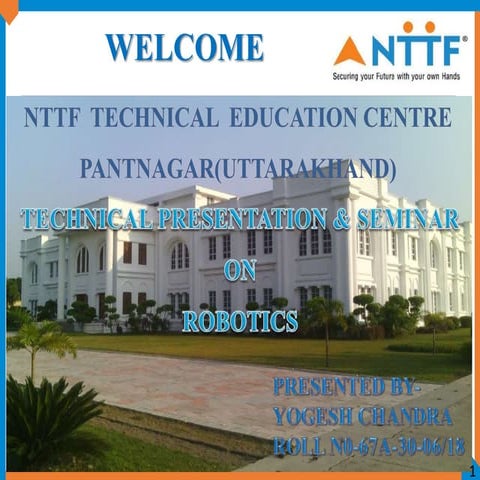 Robotics Technical Presentation (YOGESH CHANDRA).pptx