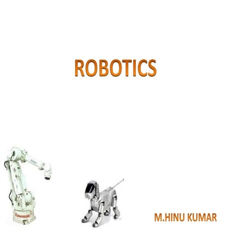 Basics of Robotics