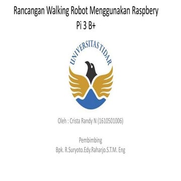 Walking Robot menggunakan Raspbery Pi 3 B+