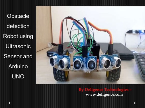 Obstacle Avoidance Robot (Powered by Arduino) | PPT