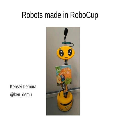 Robots I made in Robocup