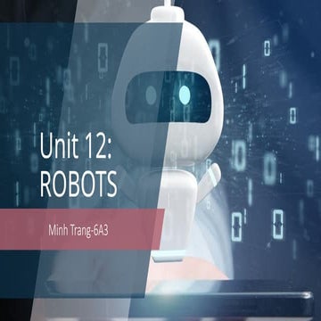 presentaton-unit 12-robots-Tiếng Anh lớp 7 | PPTX