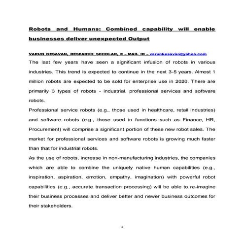 ROBOTS AND HUMANS: COMBINED CAPABILITY WILL ENABLE BUSINESSES DELIVER UNEXPEC...