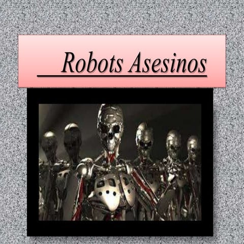 Robots asesinos emiliano 3 b