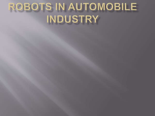 Robots in automobile industry