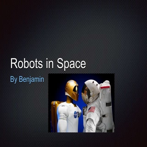 Robots in Space