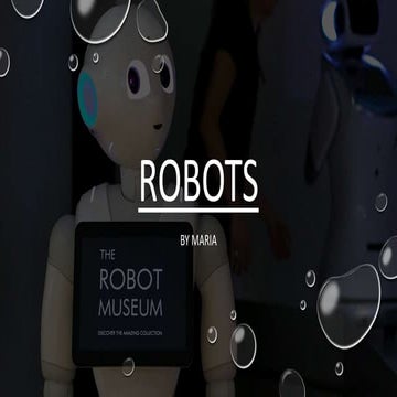 Robots (Maria project) MIDTERM.pptx