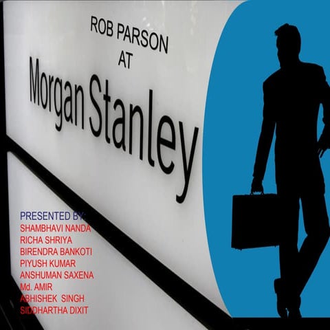 Rob Parson At Morgan Stanley