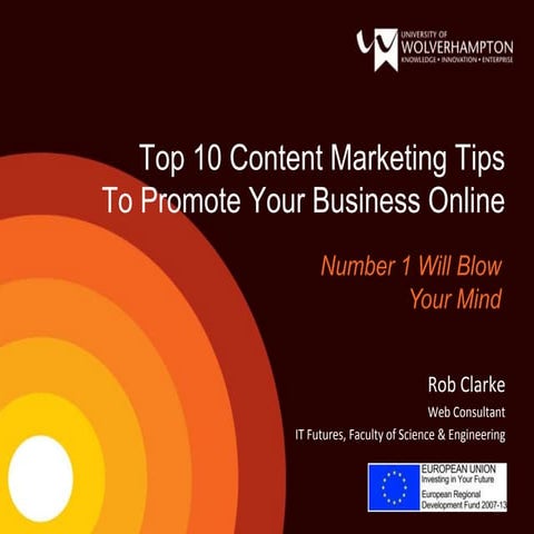 Top 10 Content Marketing Tips To Promote Your Business Online