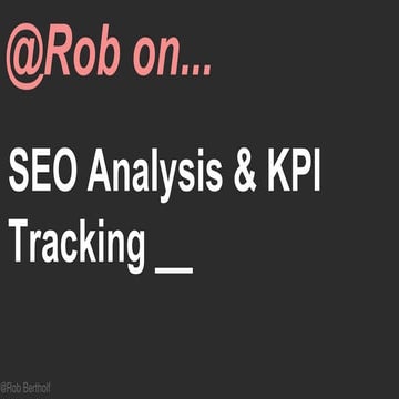 SEO Analysis & KPI Tracking